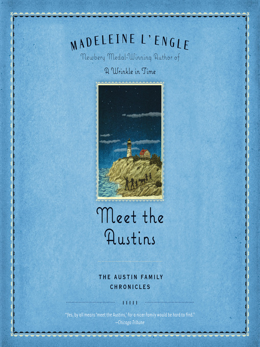 Title details for Meet the Austins by Madeleine L'Engle - Available